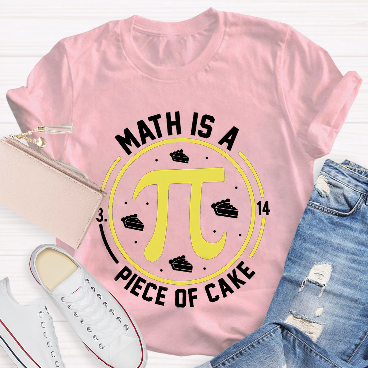 Math Is A Piece Of Cake Teacher T-Shirt