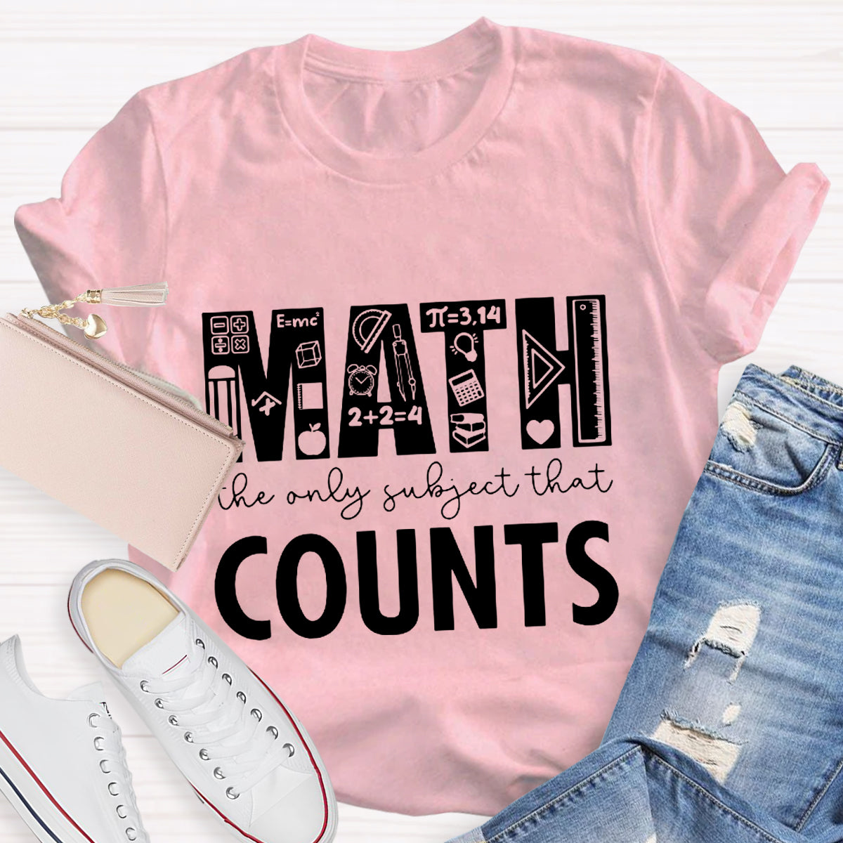 Math The Only Subject That Counts Math Teacher T-Shirt