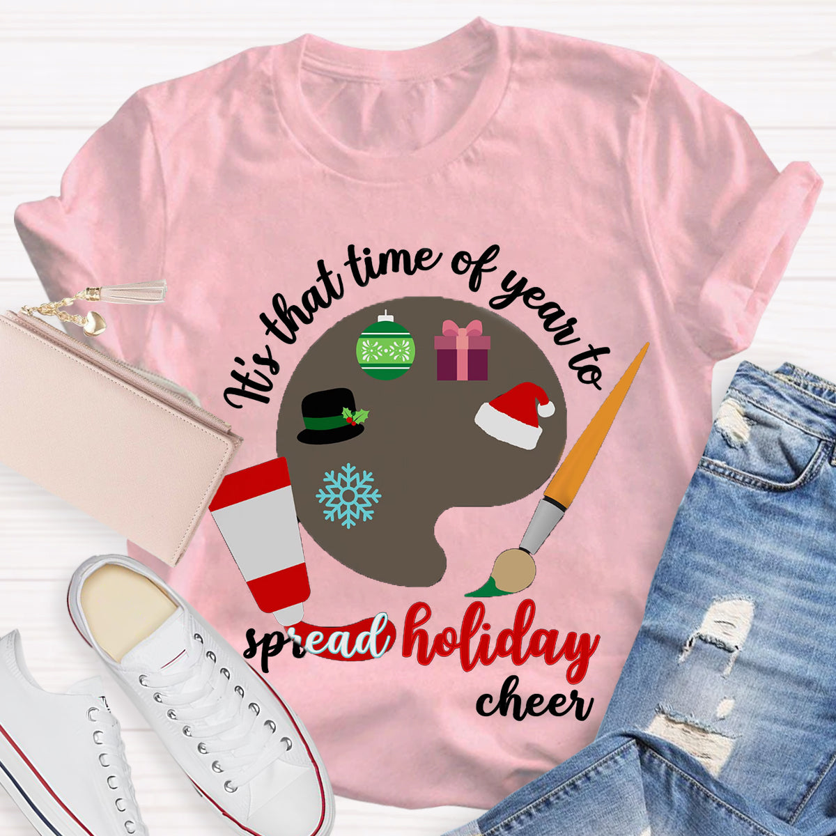 Tis Time Of Year To Spread Holiday Cheer T-Shirt