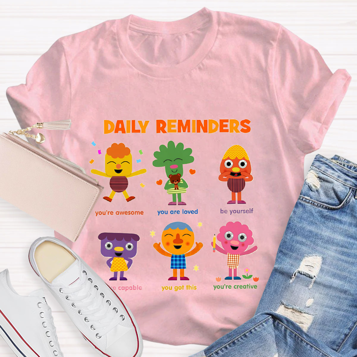 Daily Reminders T-Shirt