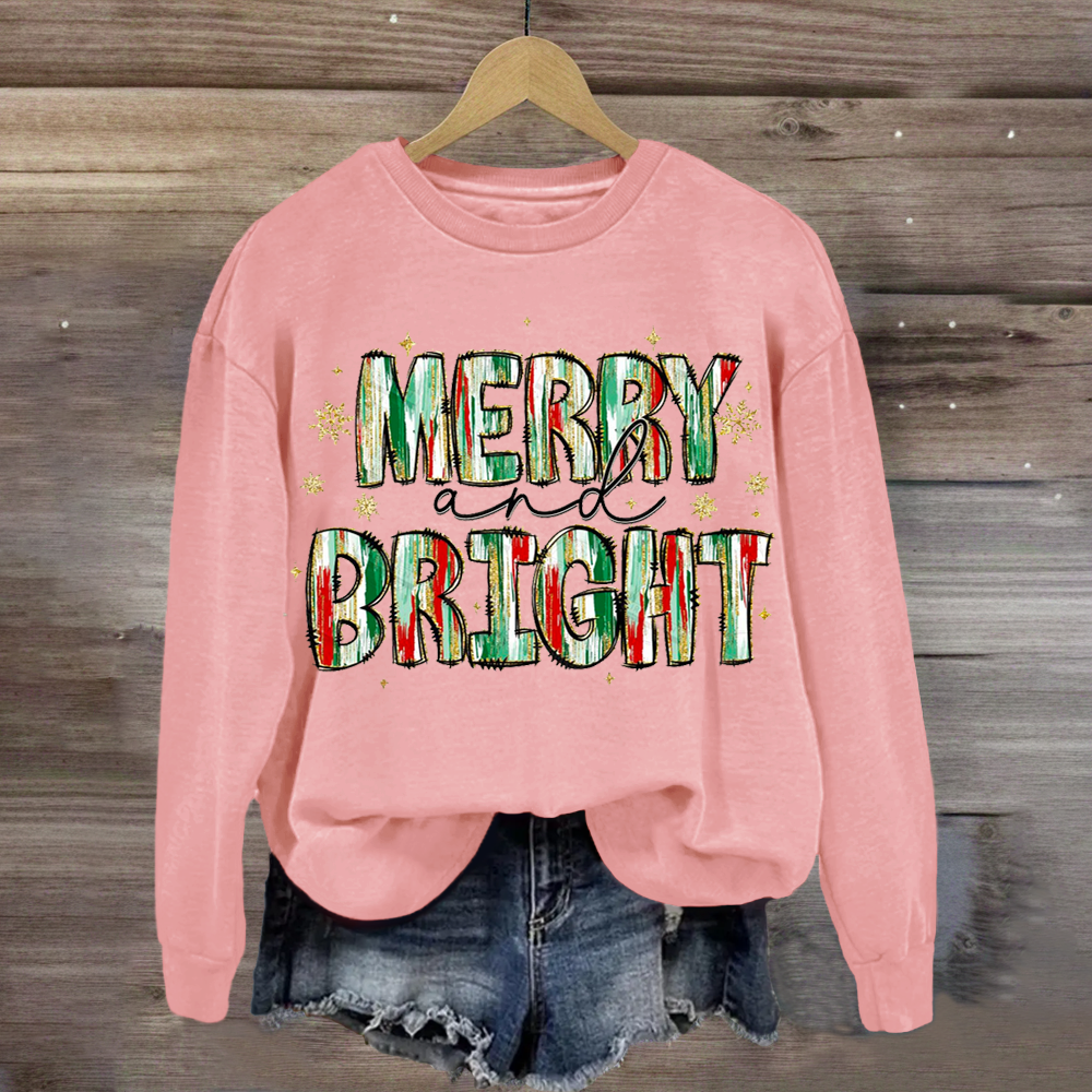 Merry And Bright Christmas Sweatshirt