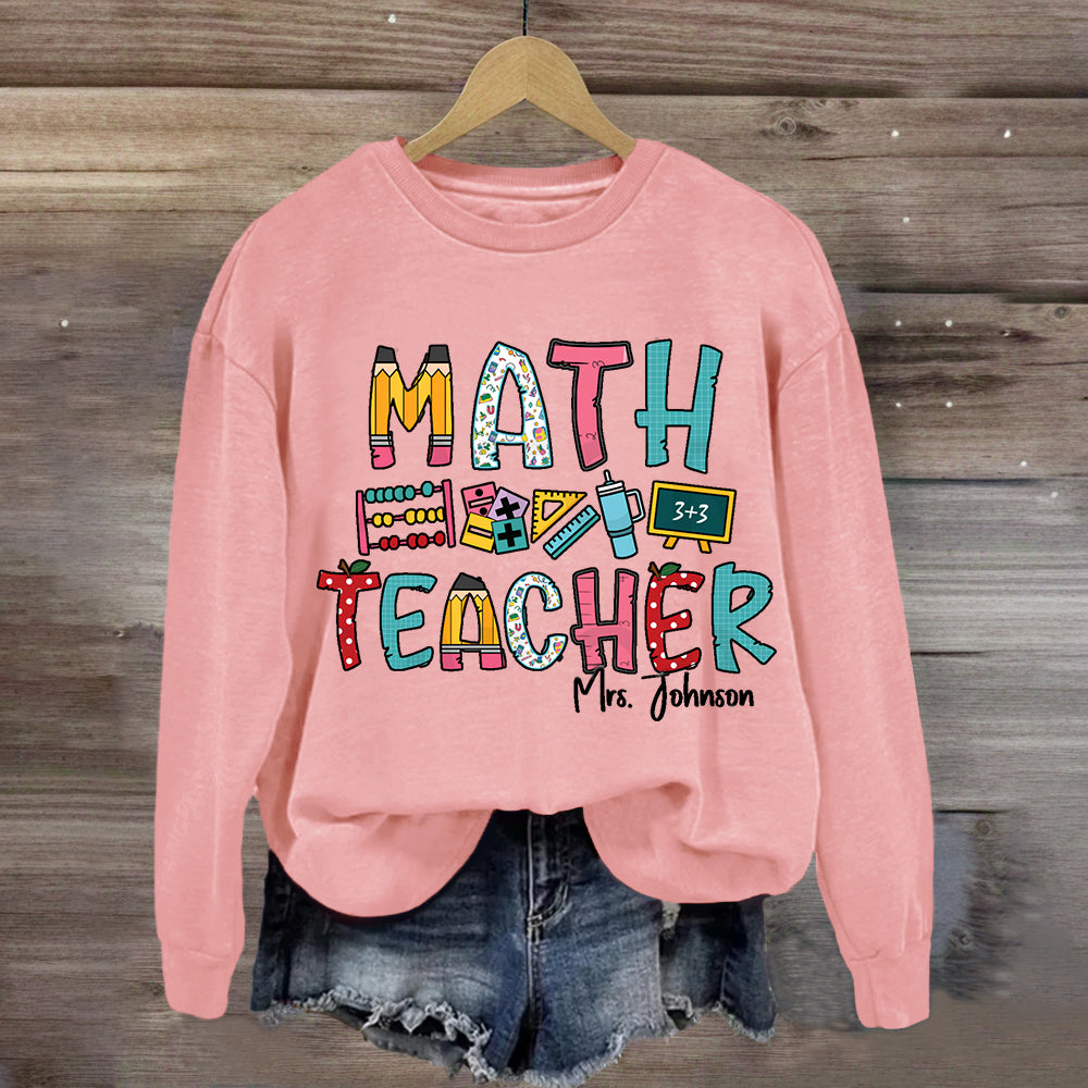 Personalized Math Teacher Name Mrs. Johnson Sweatshirt