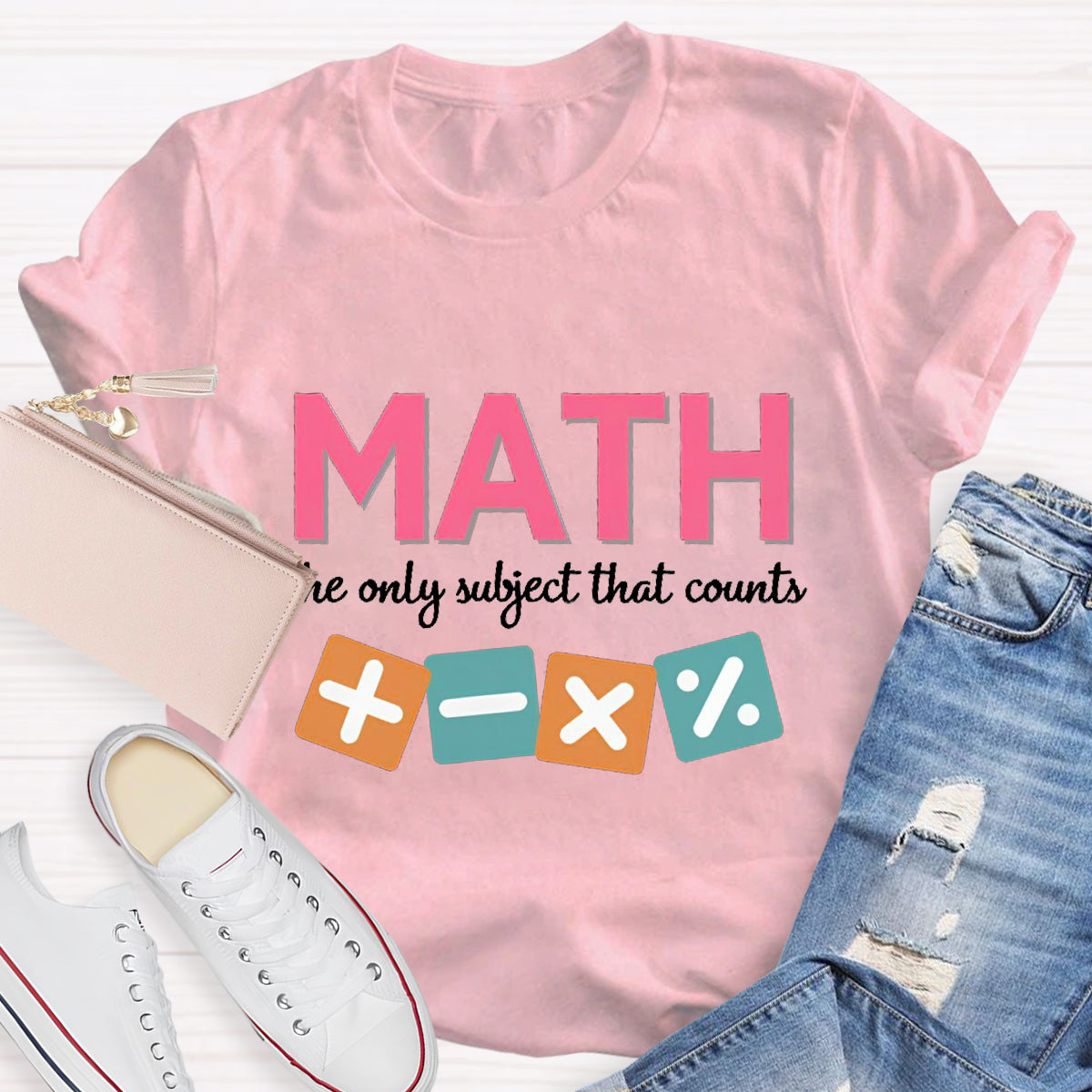 Math The Only Subject That Counts T-Shirt