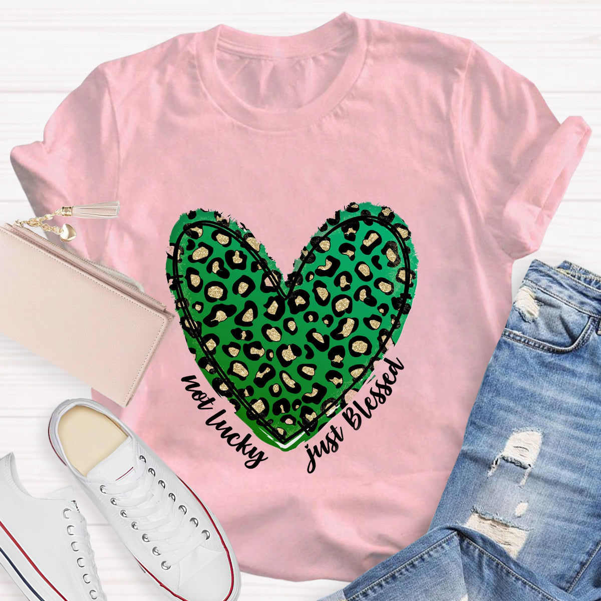 Not Lucky Just Blessed St Patrick Heart T-Shirt