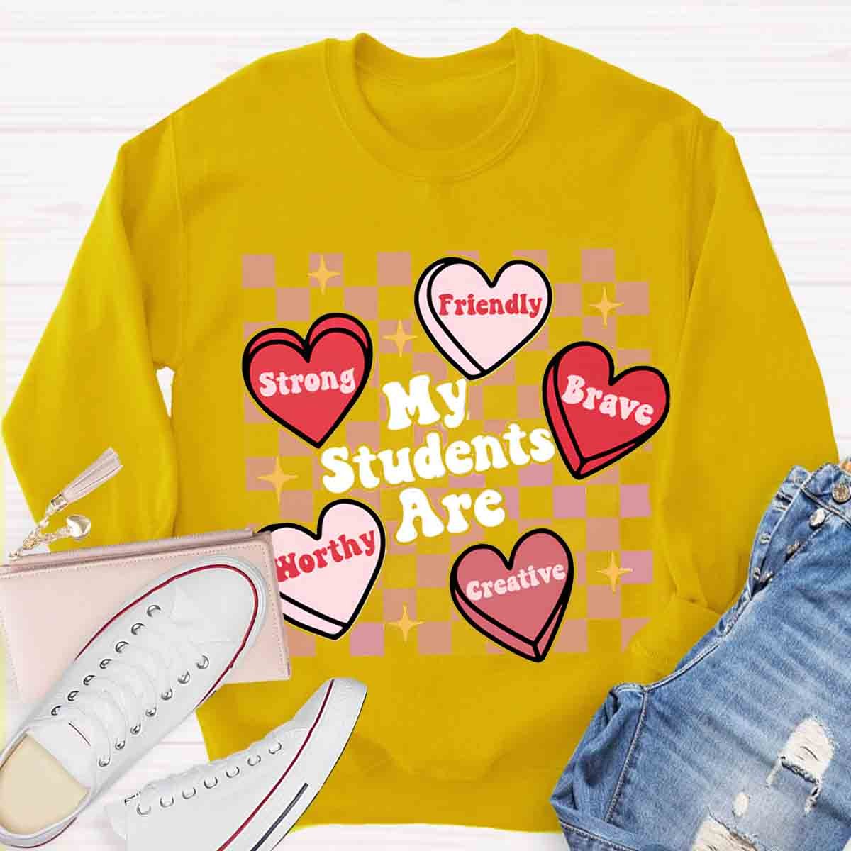 My Students Are Strong Friendly Horthy Sweatshirt