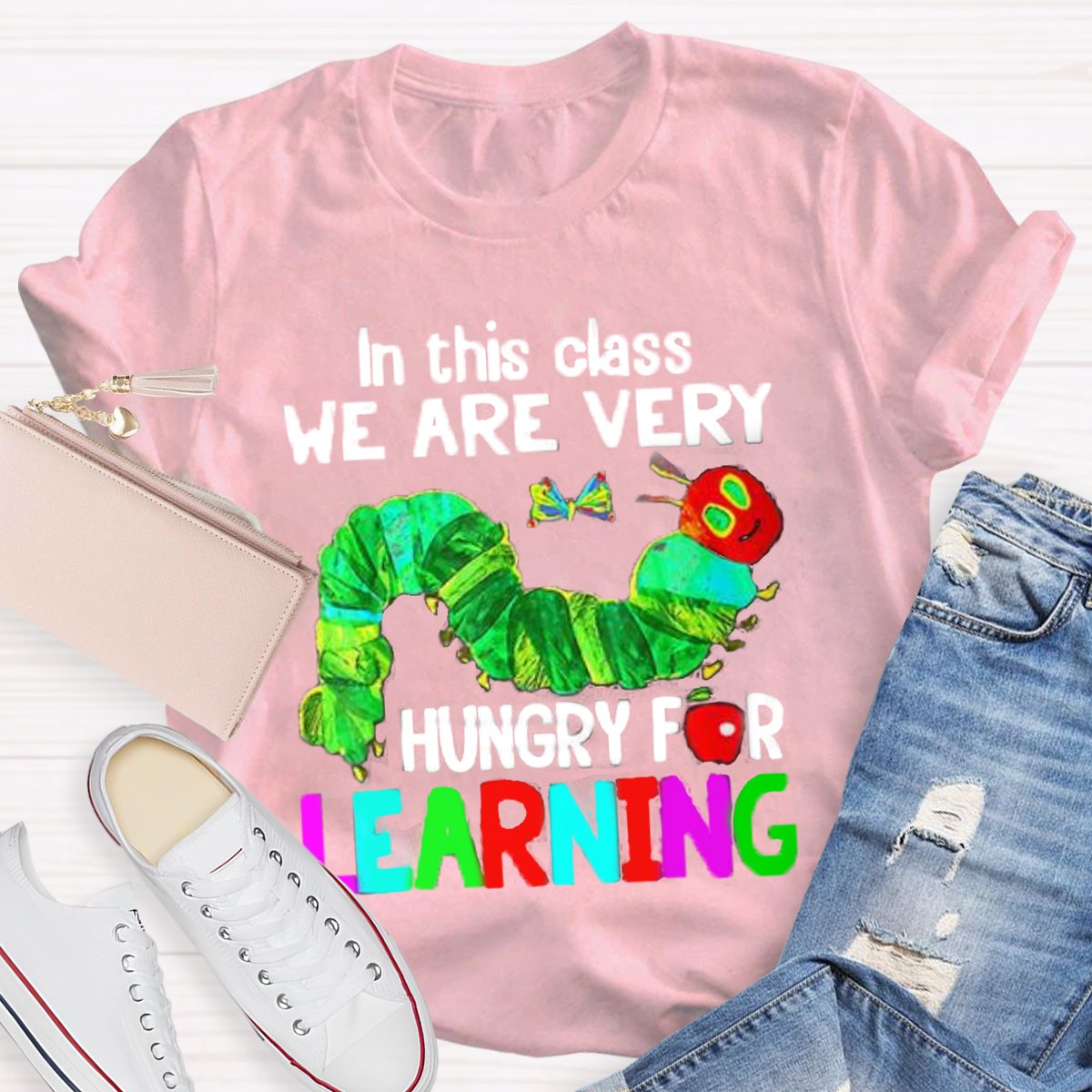 In This Class We Are Very Hungary For Learning Teachers  T-Shirt