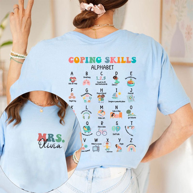 Personalized Name Coping Skills Alphabet Teacher Two Sided T-Shirt