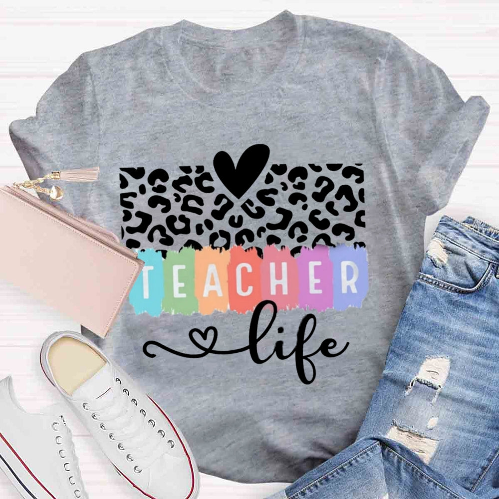 Teacher Life Cheetah Print T-shirt