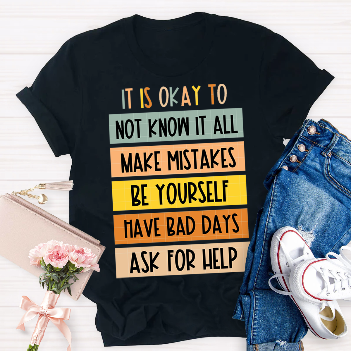 It Is Okay To Do Teacher T-Shirt