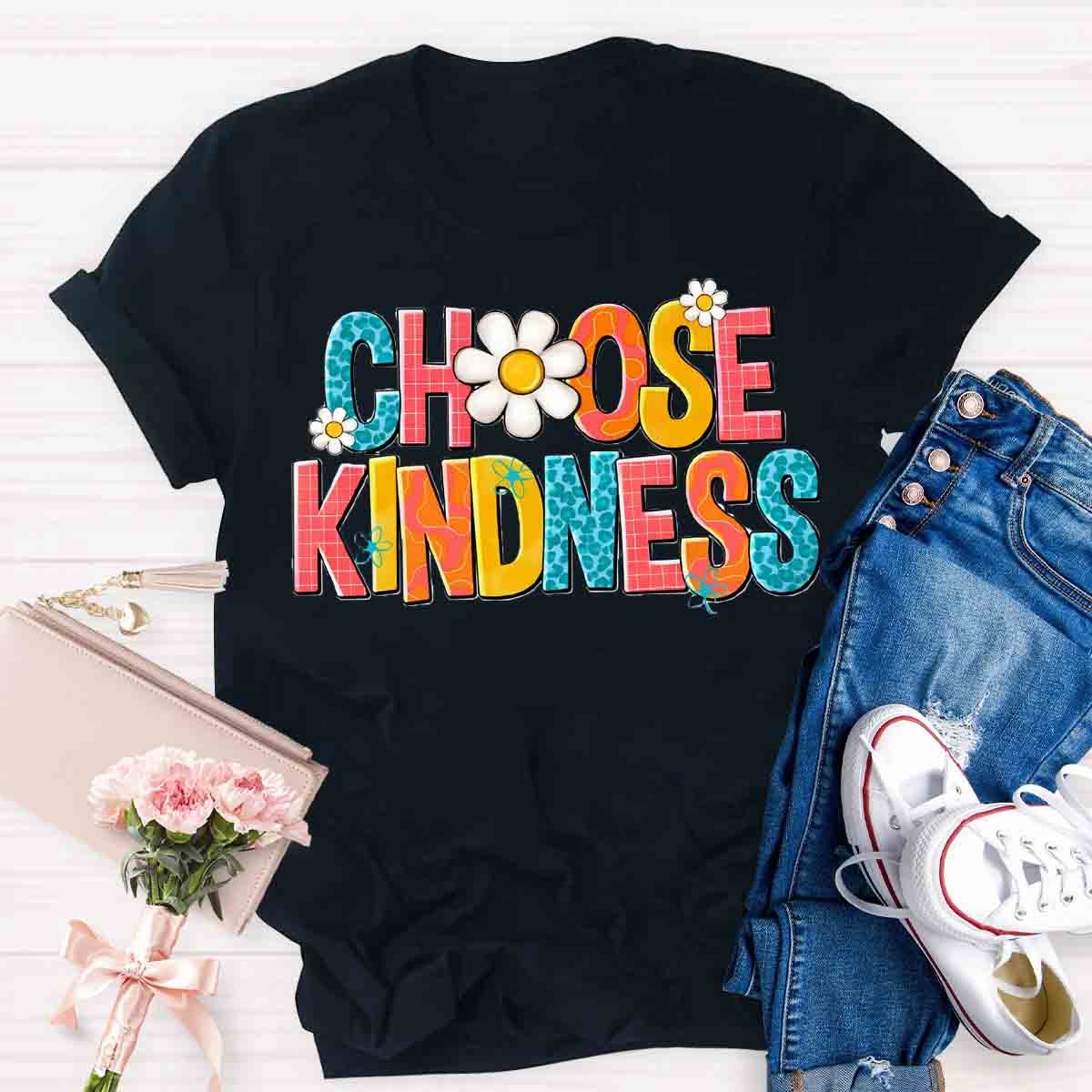 Choose Kindness Teachers T-Shirt