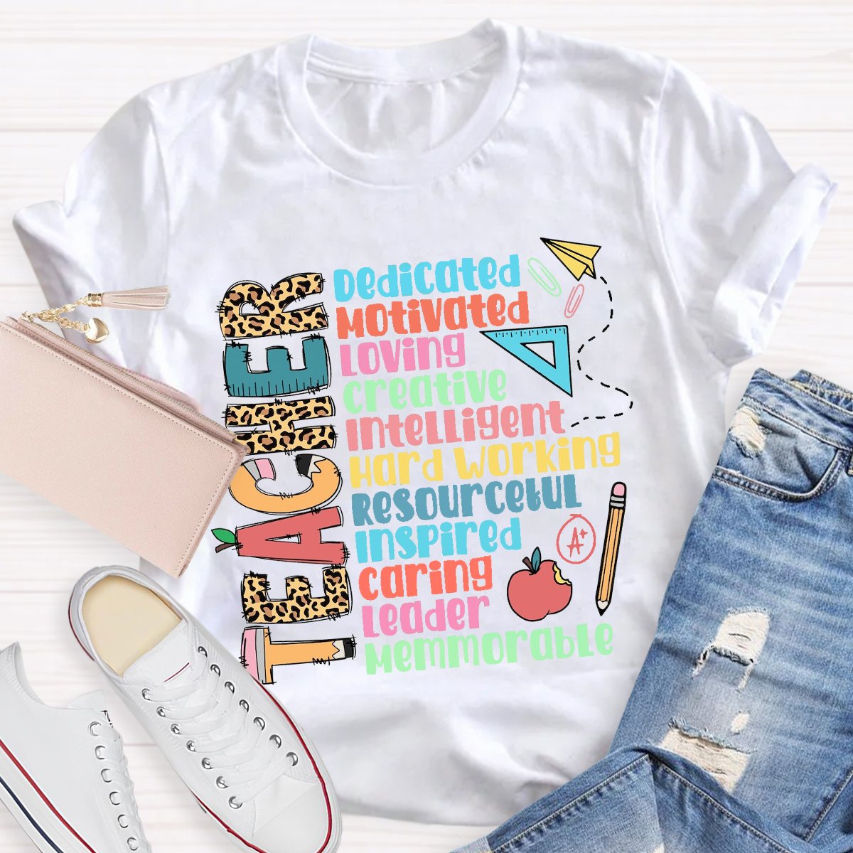 Teacher Dedicated Motivated Loving T-Shirt