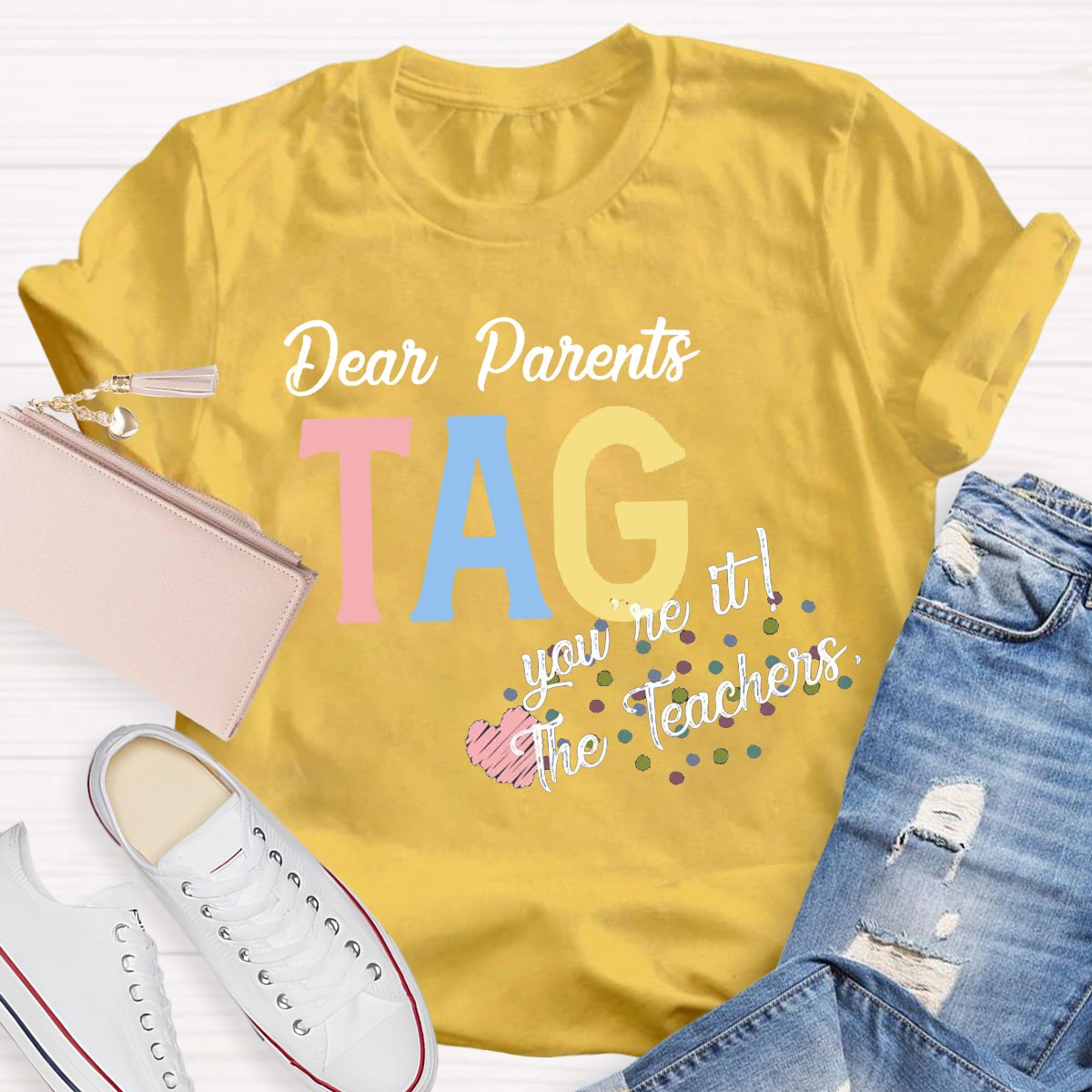 Personalized Dear Parents You're It Teacher Shirt