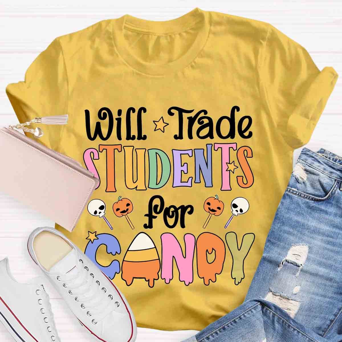 Will Trade Students For Candy Teacher Halloween Shirt