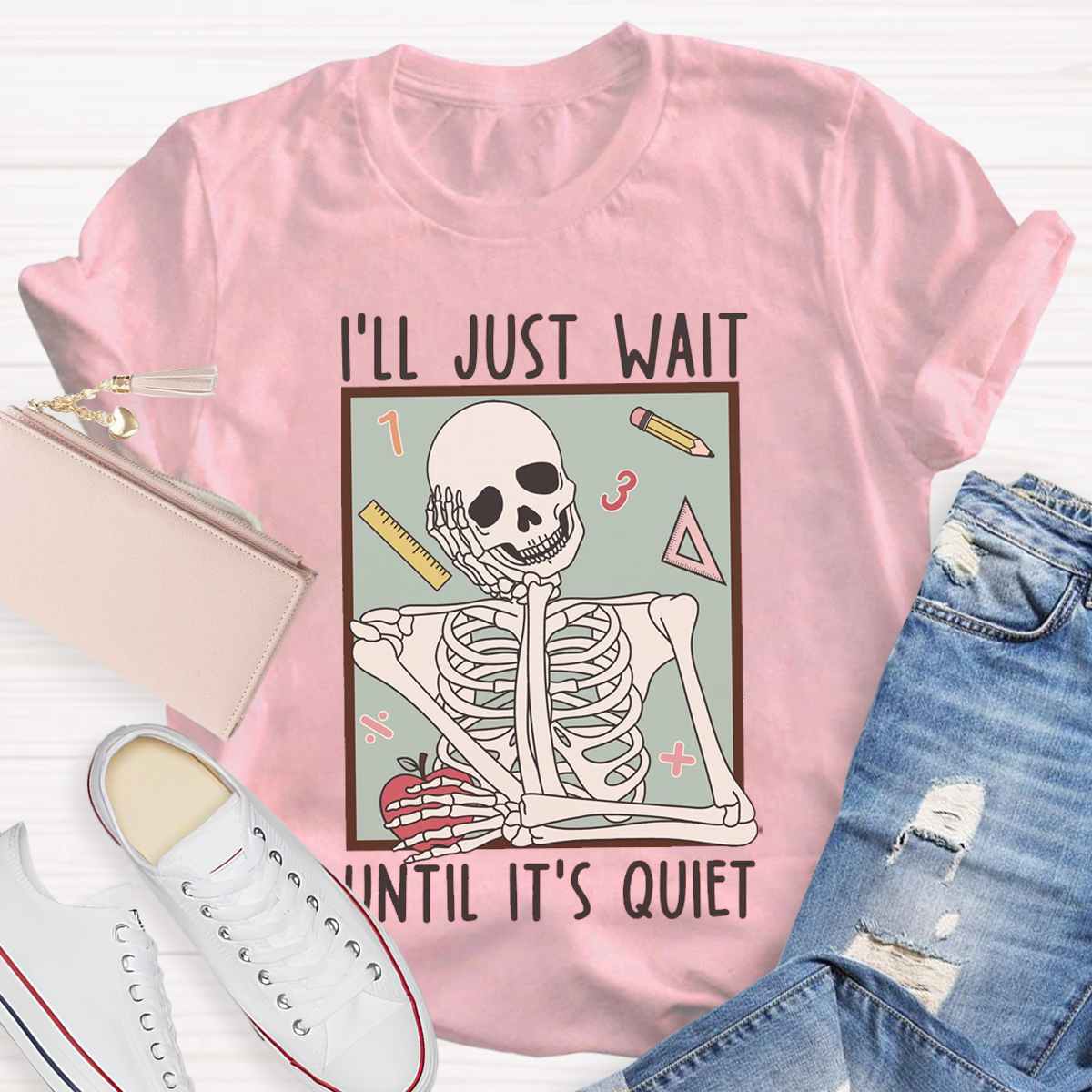 I'll Just Wait Until It's Quiet Funny Halloween Teacher Shirt