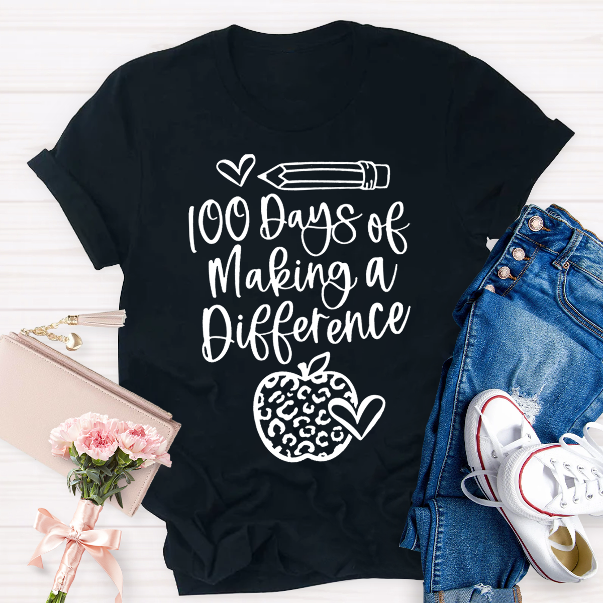 100 Days Of Making A Difference Teacher T-Shirt