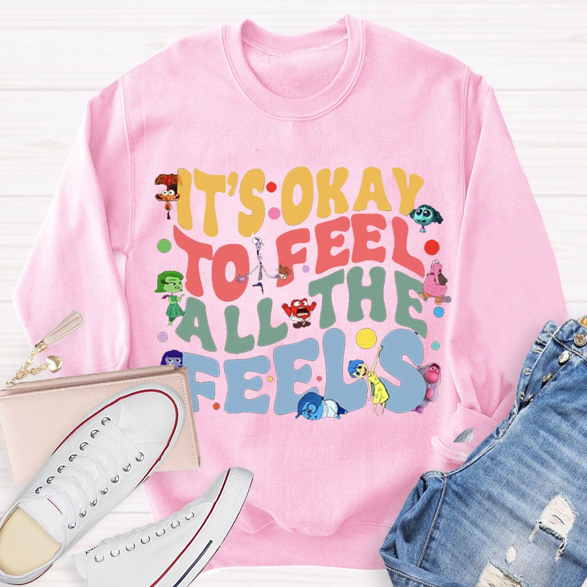 Funny It's Ok To Feel All The Feels Teacher Sweatshirts