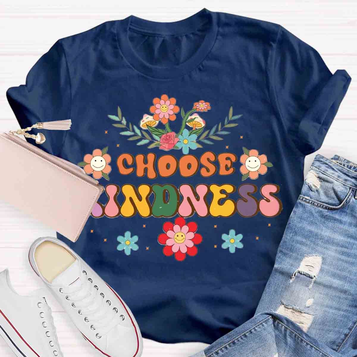 Choose Kindness Wild Flowers T-Shirt