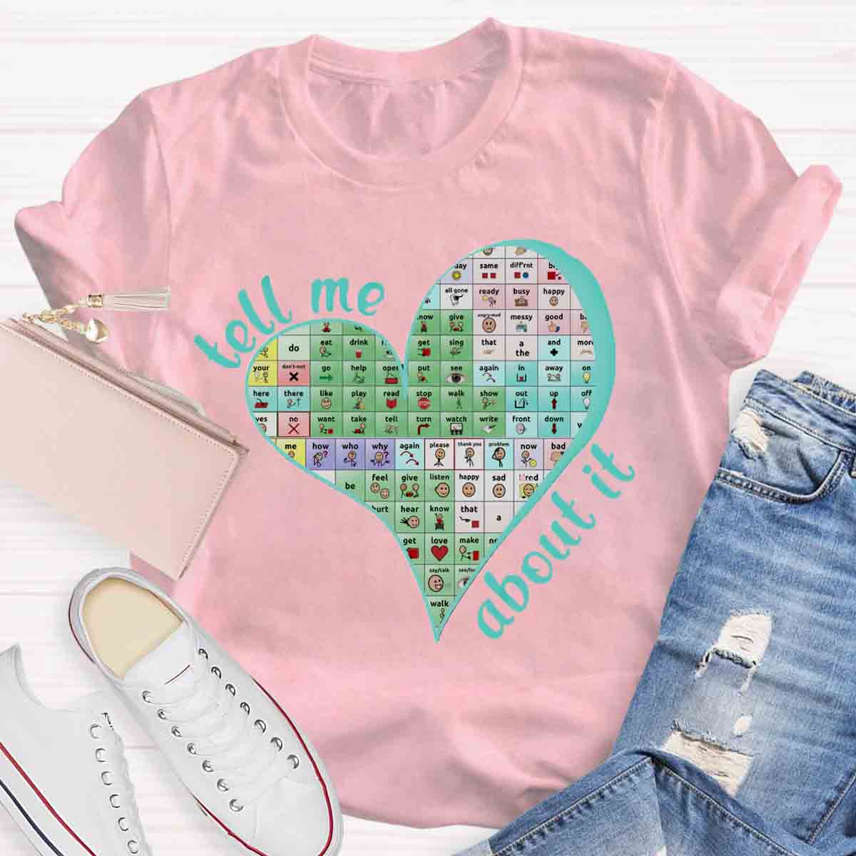 Tell Me About Your Words Matter Teacher T-Shirt