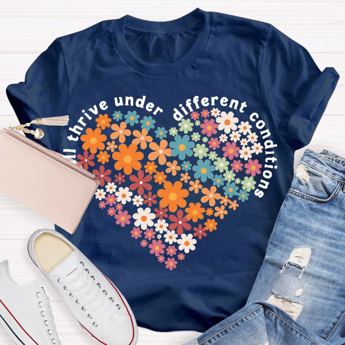 We All Thrive Under Different Conditions Shirt