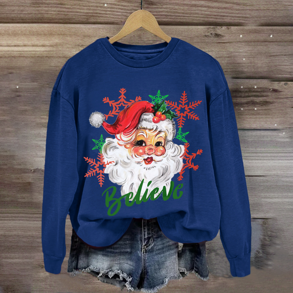 Christmas Santa Believe Sweatshirt