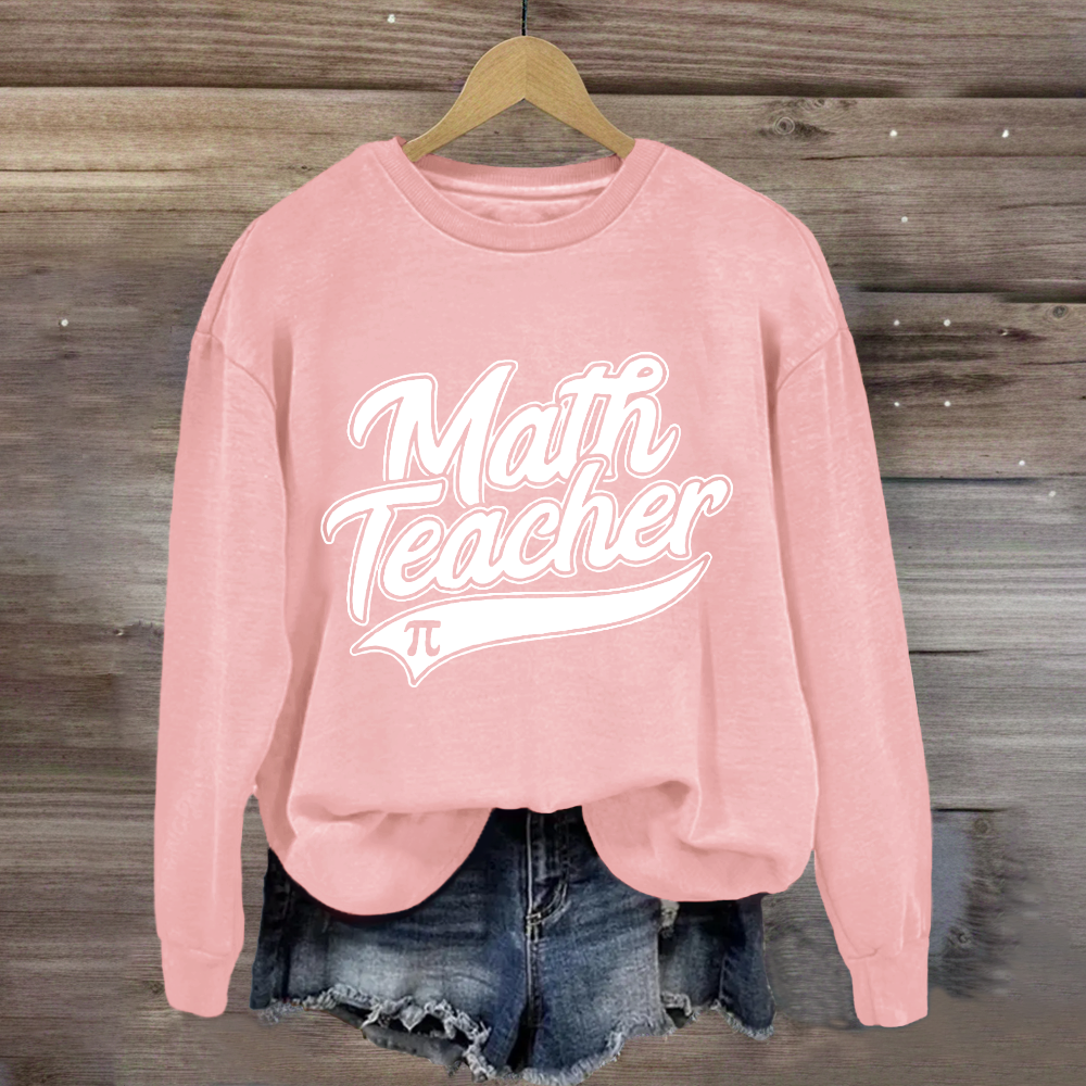 Math Teacher Pi Day Sweatshirt