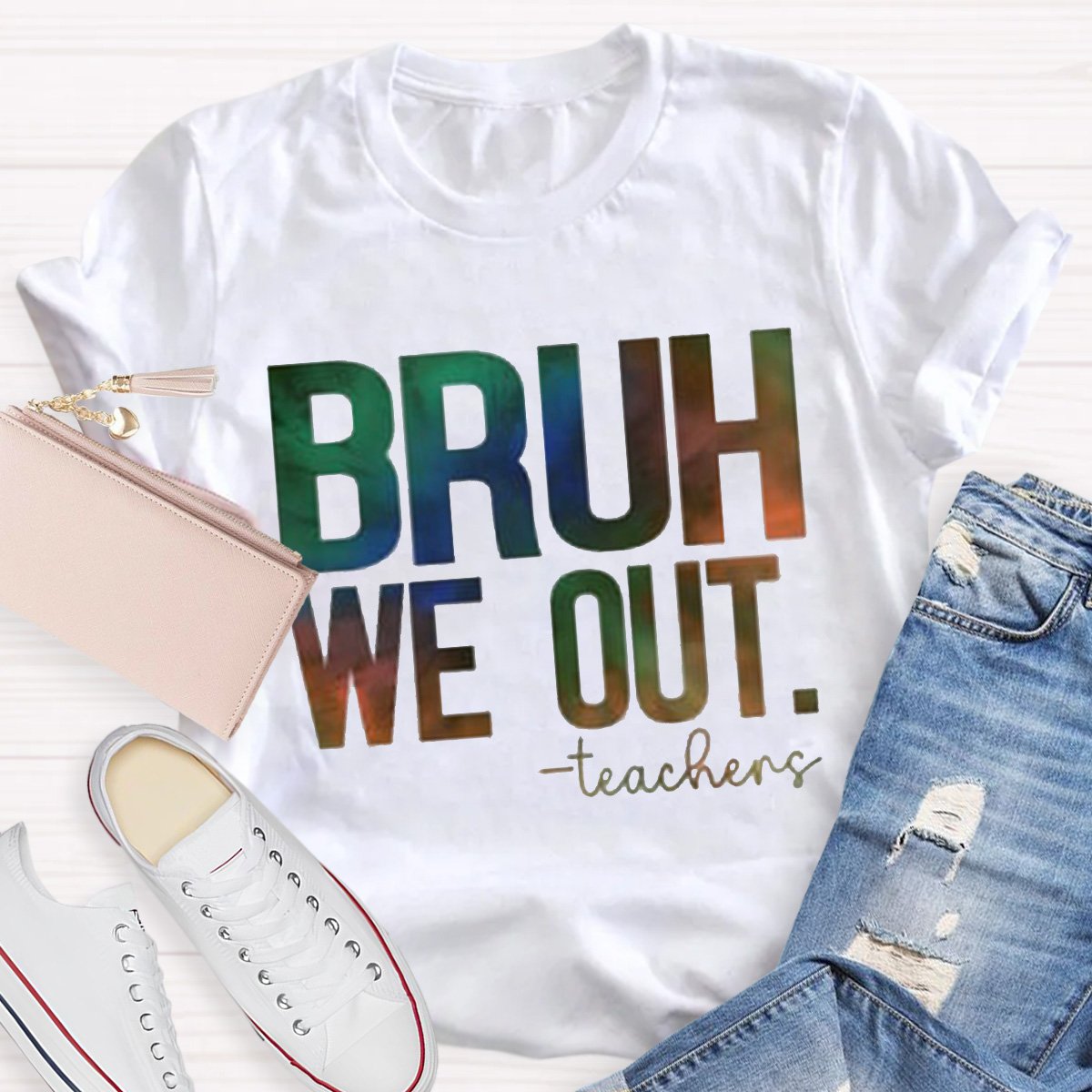 Bruh We Out Teacher Shirt