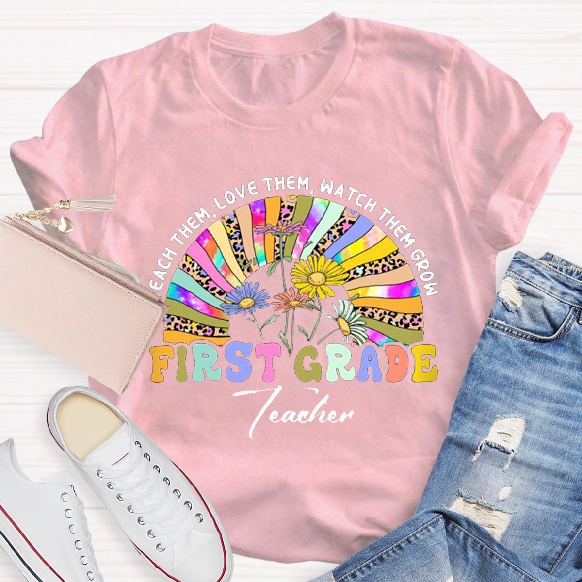 Personalized Name And Grade Teach Them Love Them Watch Them Grow And Back to School Teacher T-shirt