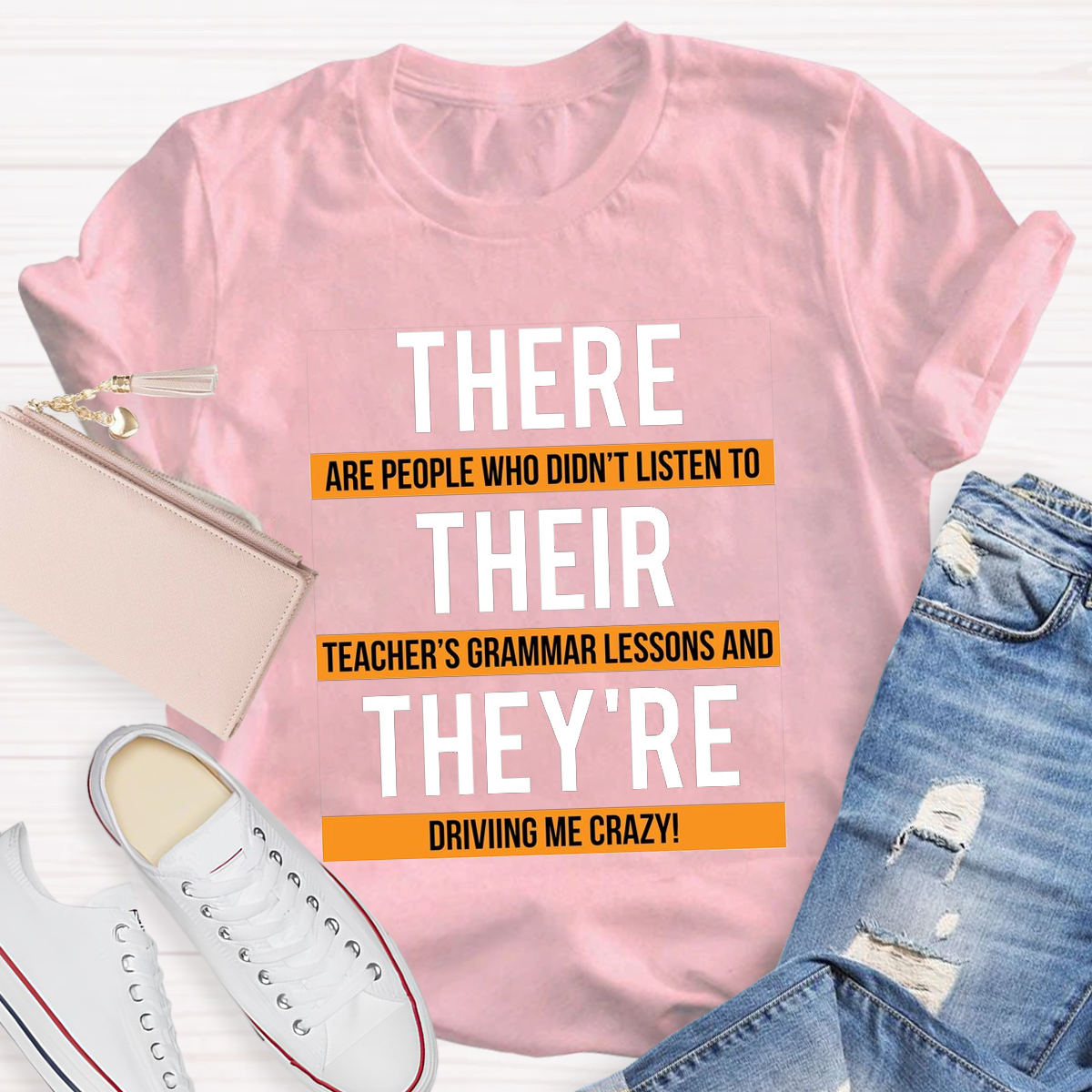 There Their They're Funny English Grammar Teacher Humor T-Shirt