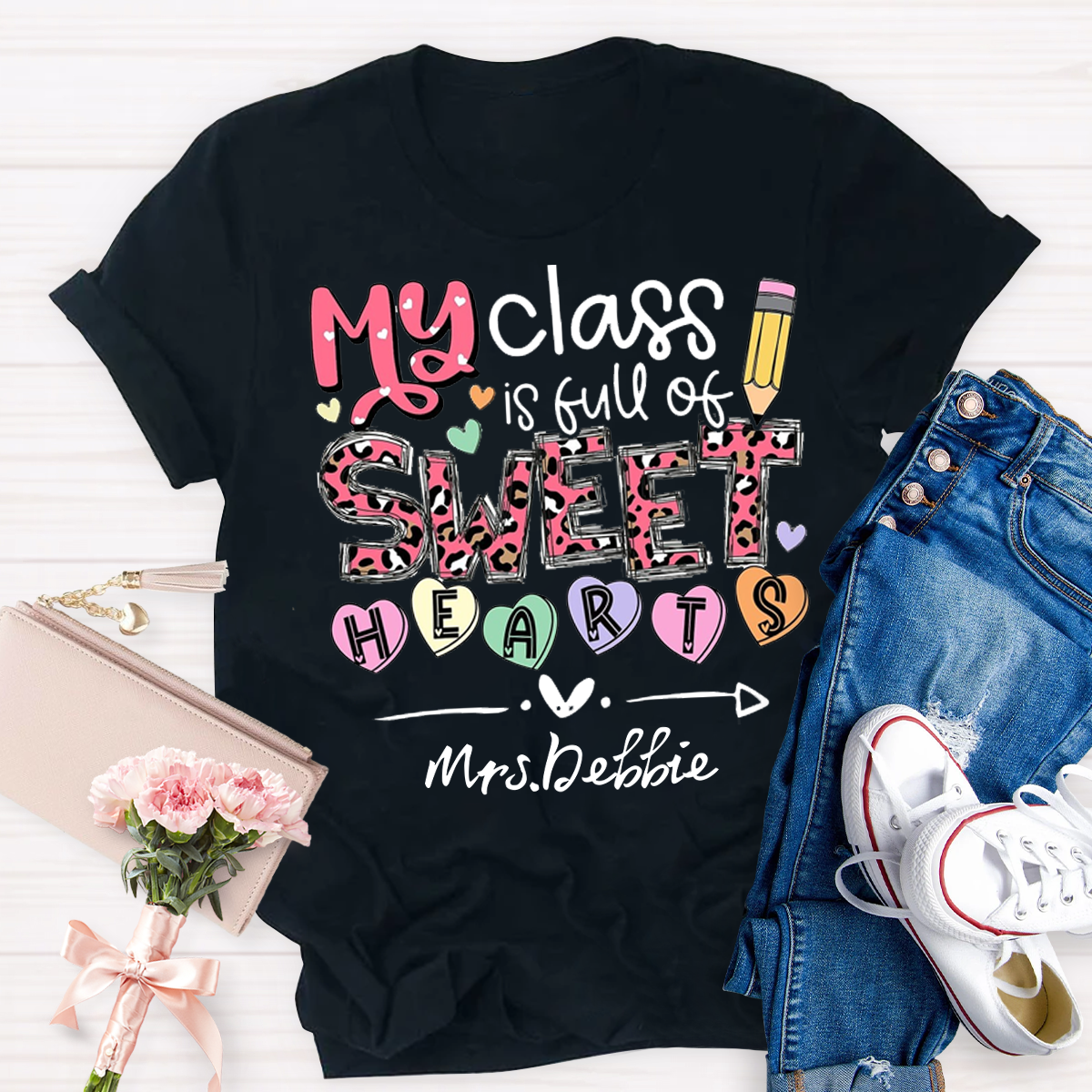 Personalized Name My Classroom Is Full Of Sweet Hearts T-Shirt