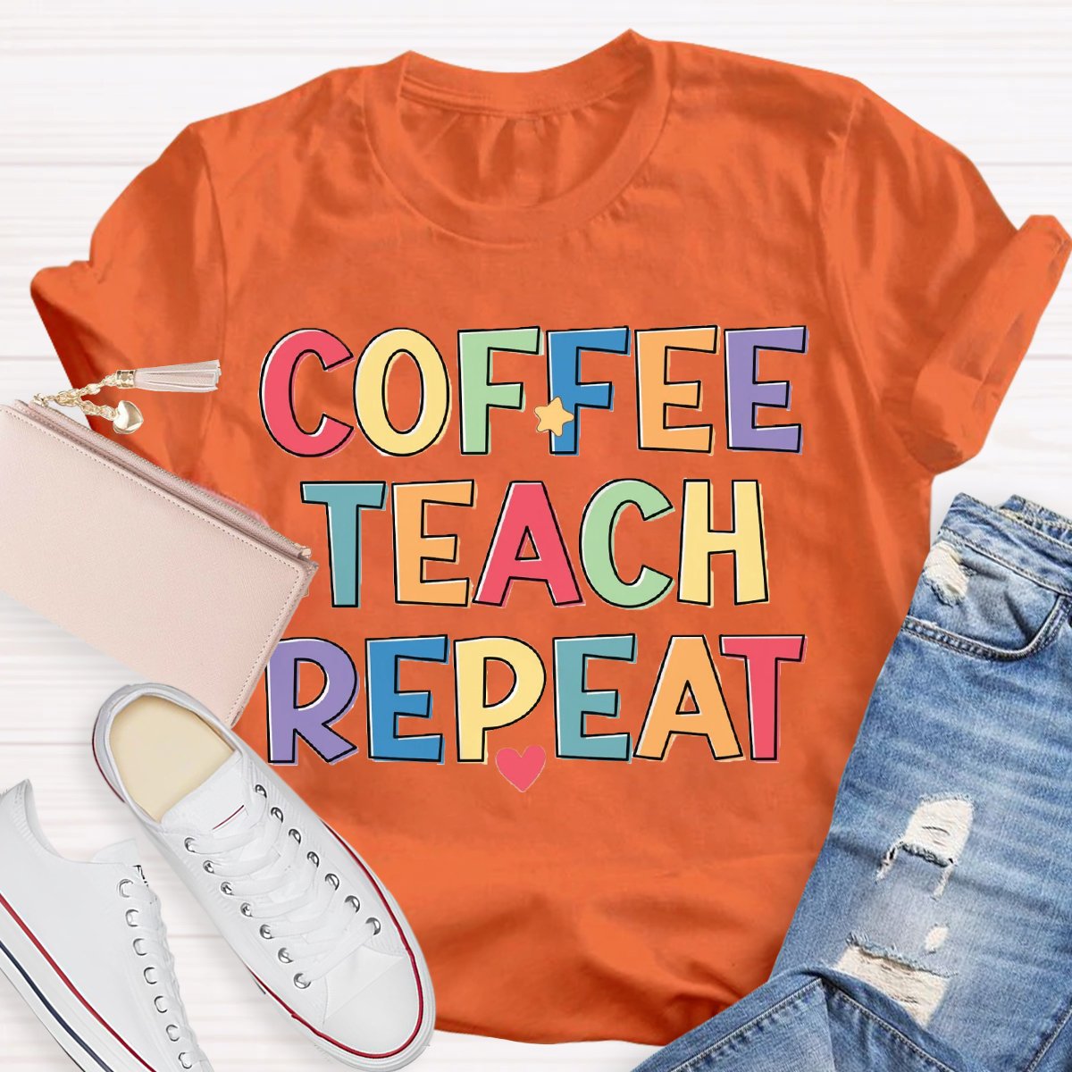 Coffee Teach Repeat Teachers Life T-Shirt