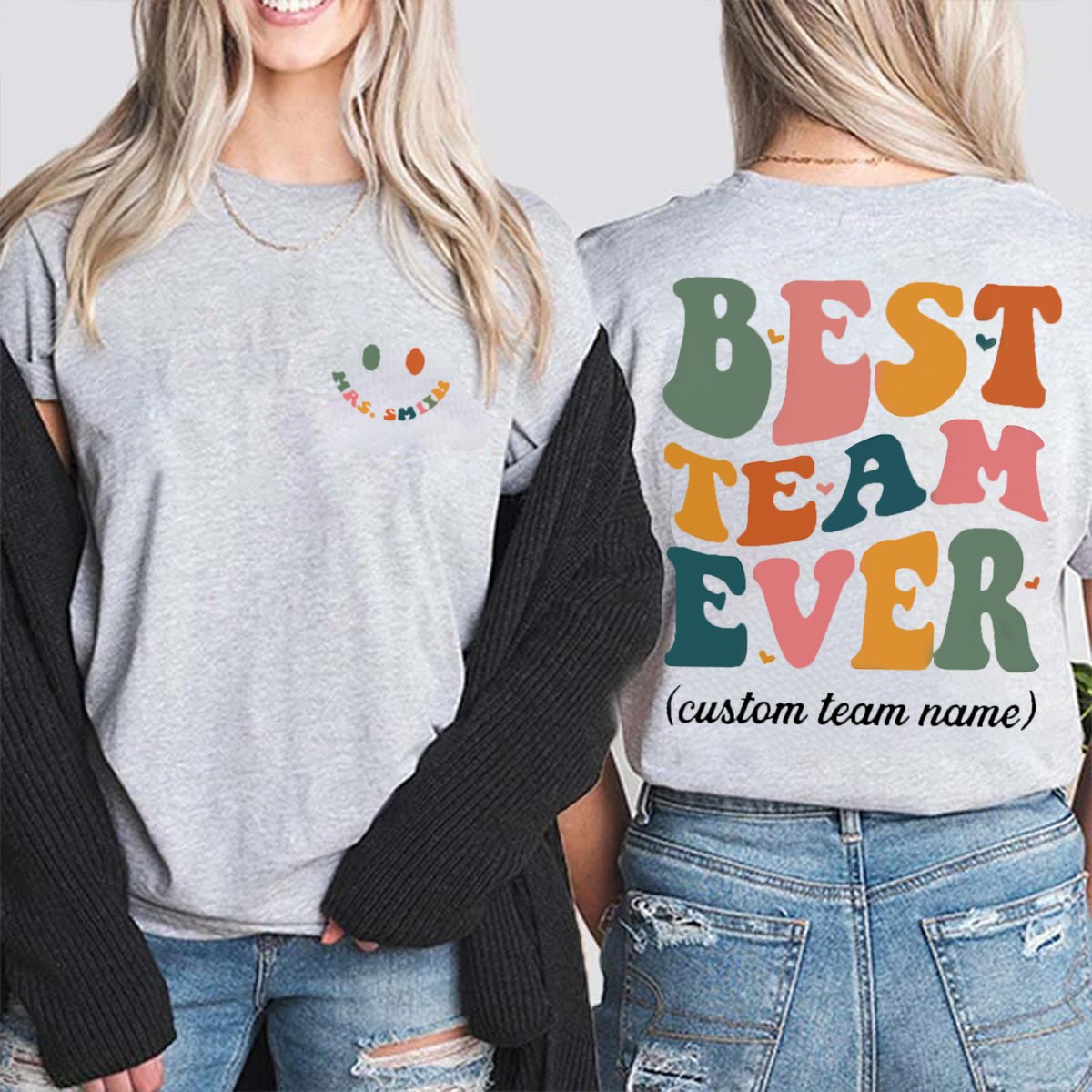 Personalized Best Team Ever Double Print Teacher T-Shirt