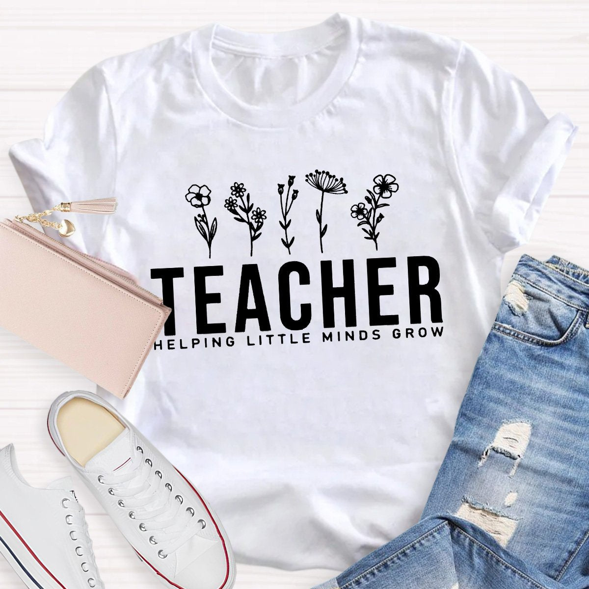 Teacher Helping Little Minds Grow Teacher Shirt