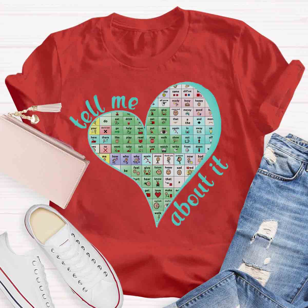 Tell Me About Your Words Matter Teacher T-Shirt