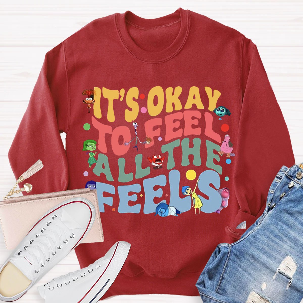 Funny It's Ok To Feel All The Feels Teacher Sweatshirts