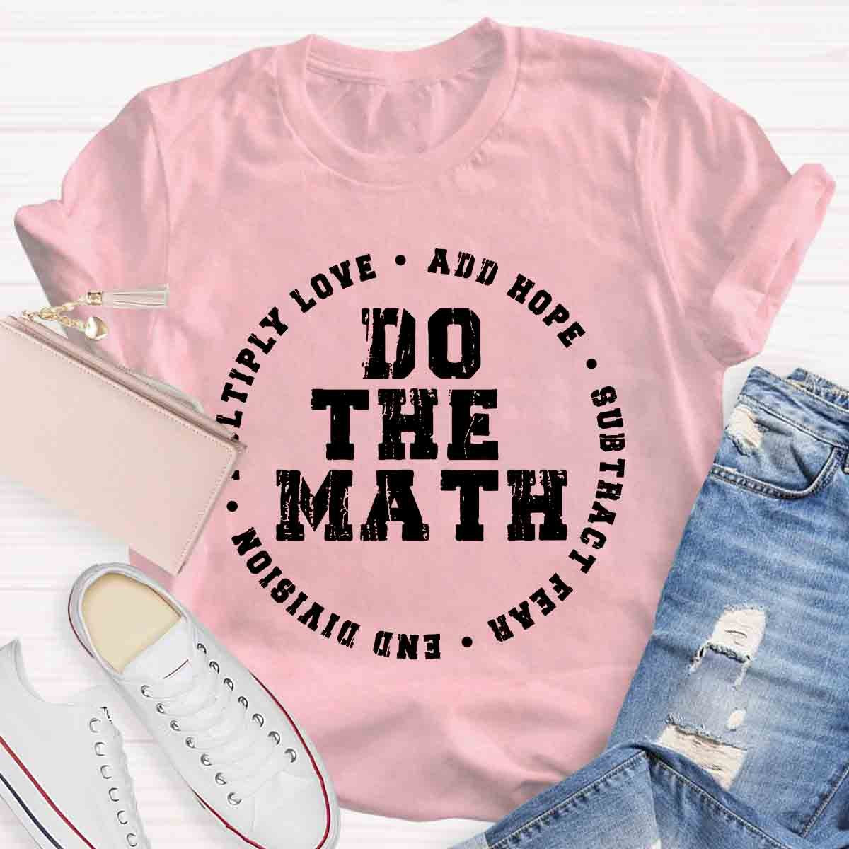 Do The Math Teacher Retro Design T-Shirt