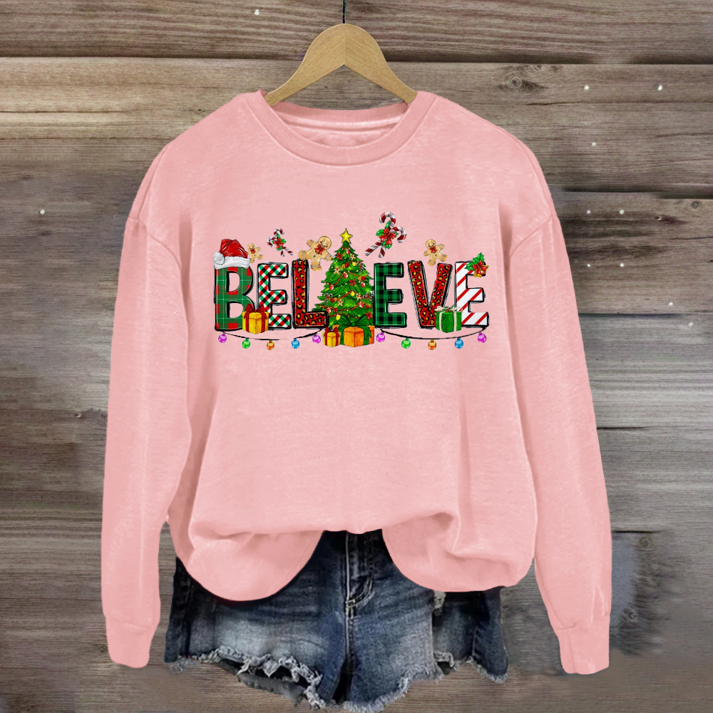 Christmas Believe New Year Design Sweatshirt