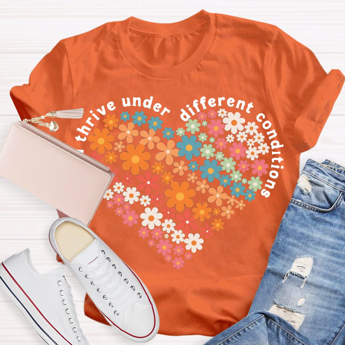 We All Thrive Under Different Conditions Shirt