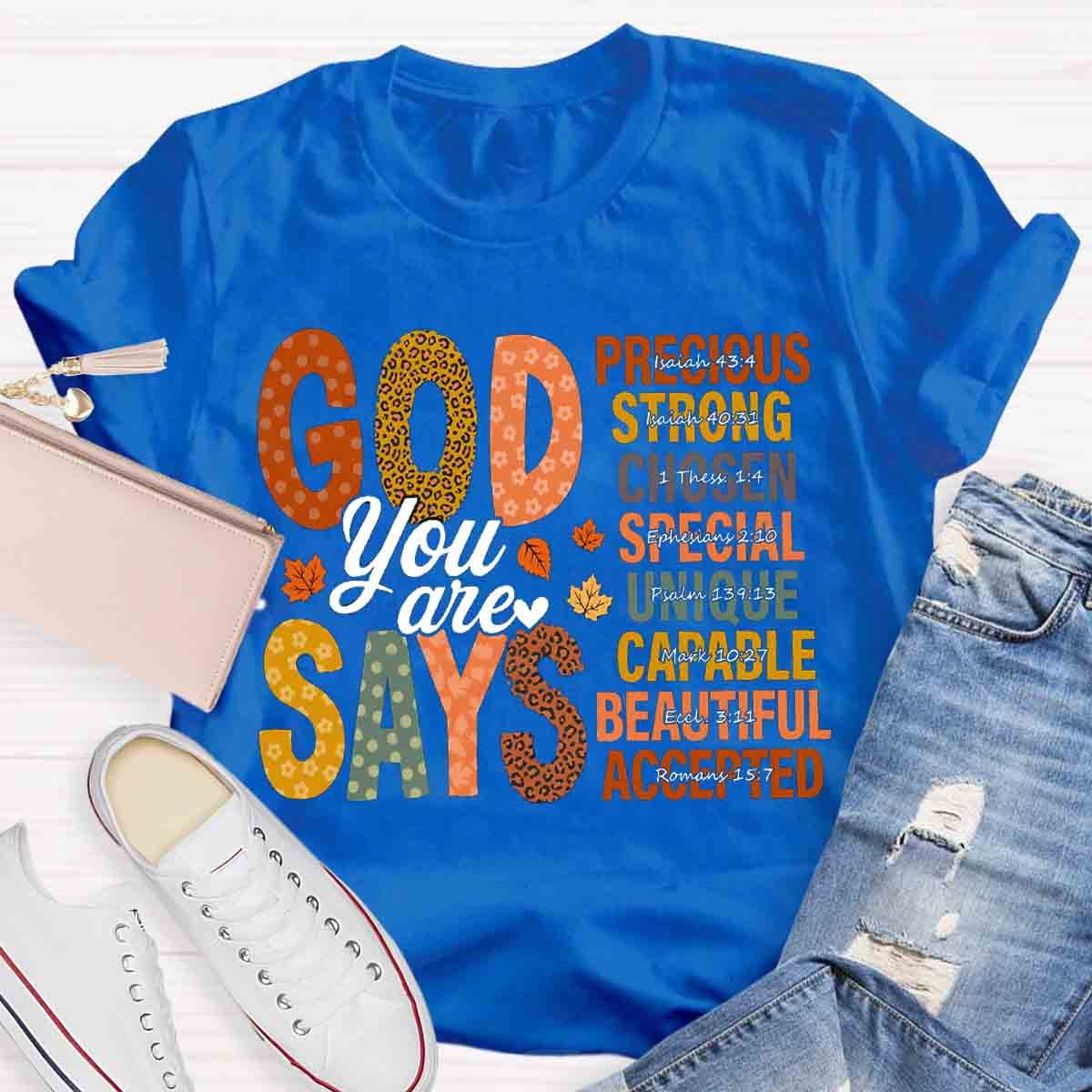 God Says You Are Strong Fall Shirt