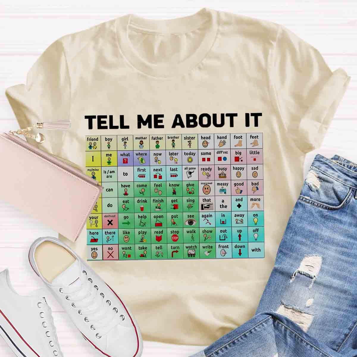 Tell Me About It Speech Therapy Shirt