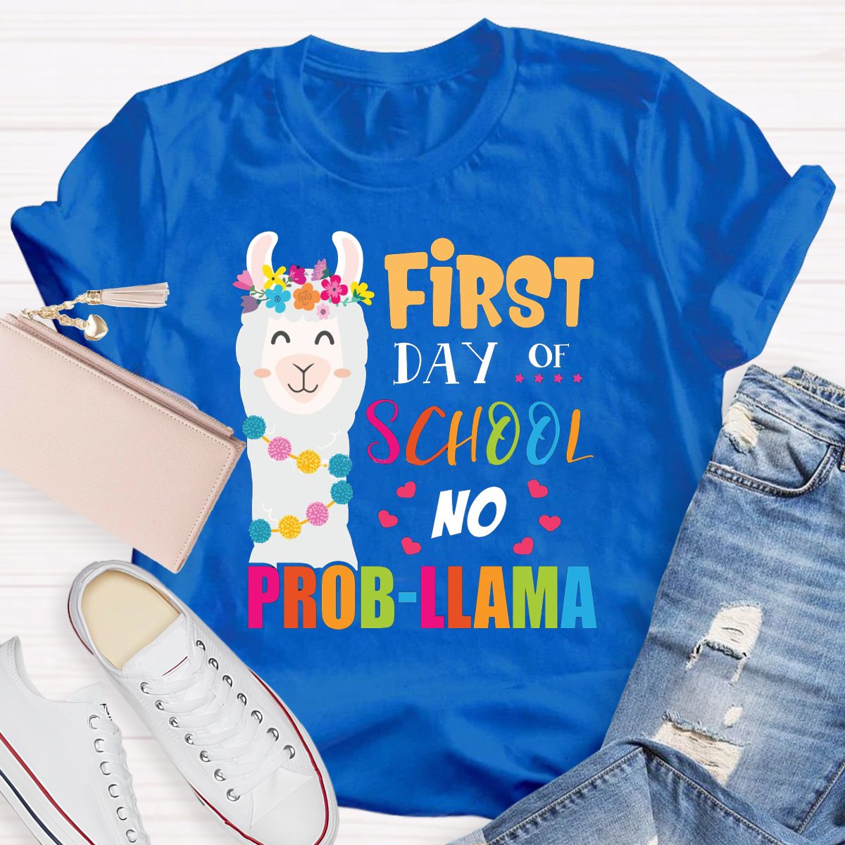 First Day Of School No Prob-Llama Teacher Shirt