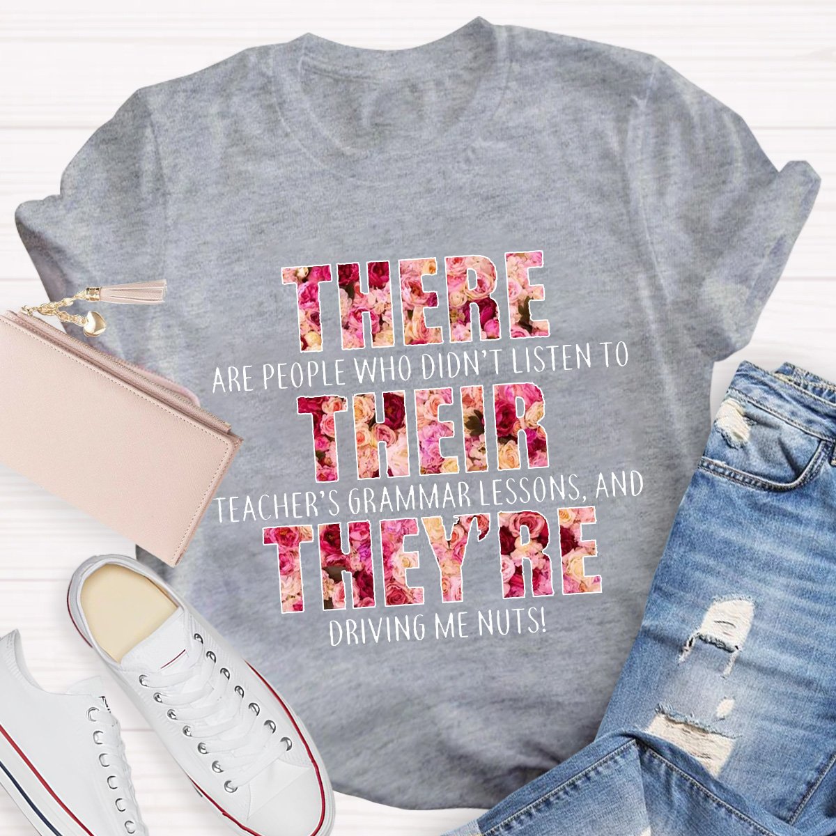 Those Who Don't Listen, Drive Me Crazy Teacher Shirt