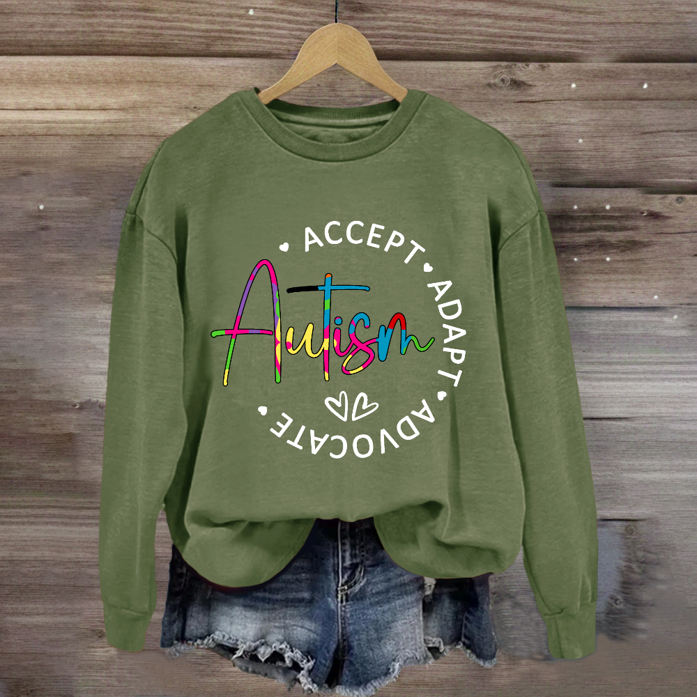 Autism Accept Adapt Advocate Teacher Sweatshirt