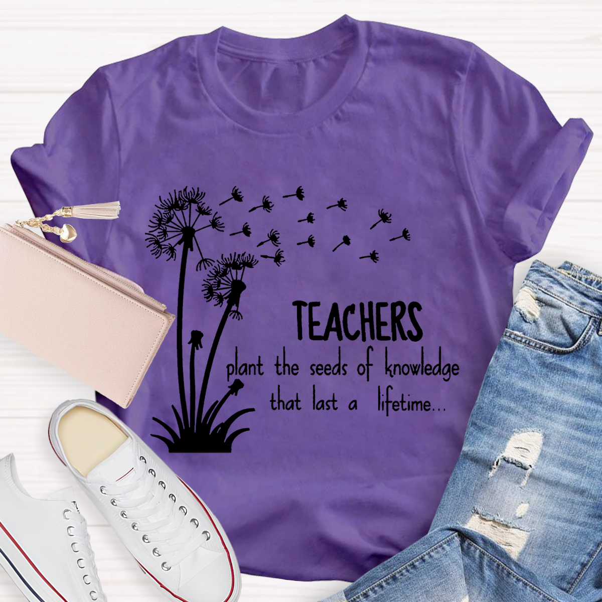 Teachers Plant the Seeds of Knowledge that Last a Lifetime T-Shirt