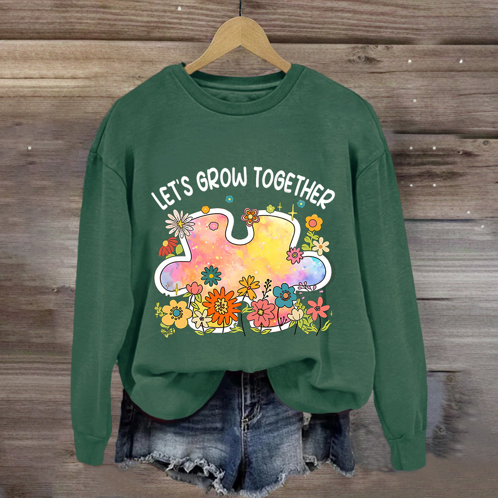 Let's Grow Together Floral Sweatshirt