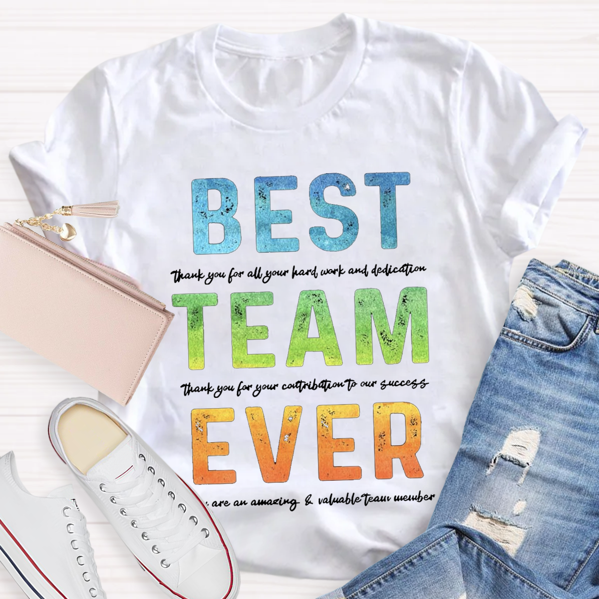 Best Team Ever Teacher T-Shirt