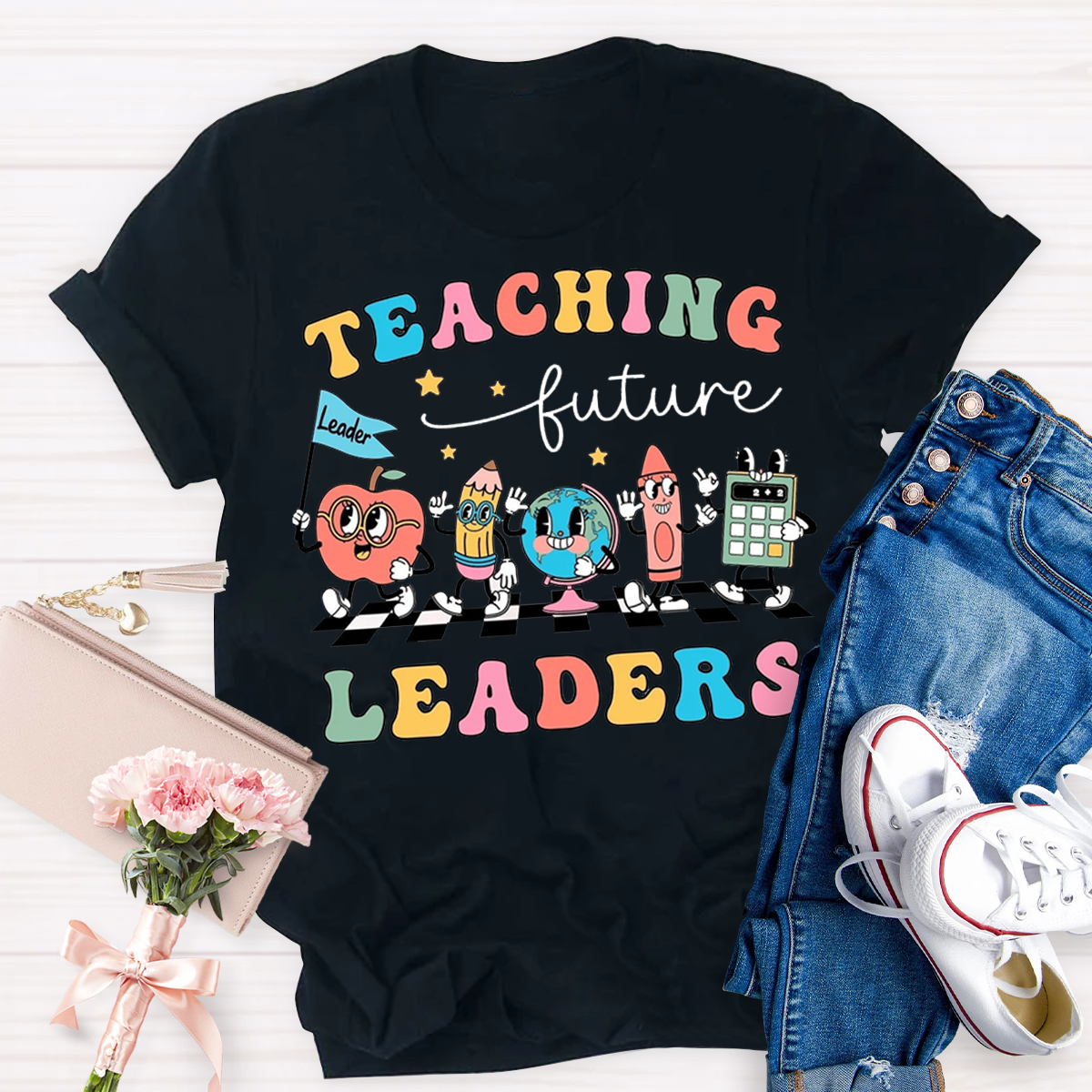 Teaching Future Leaders Shirt