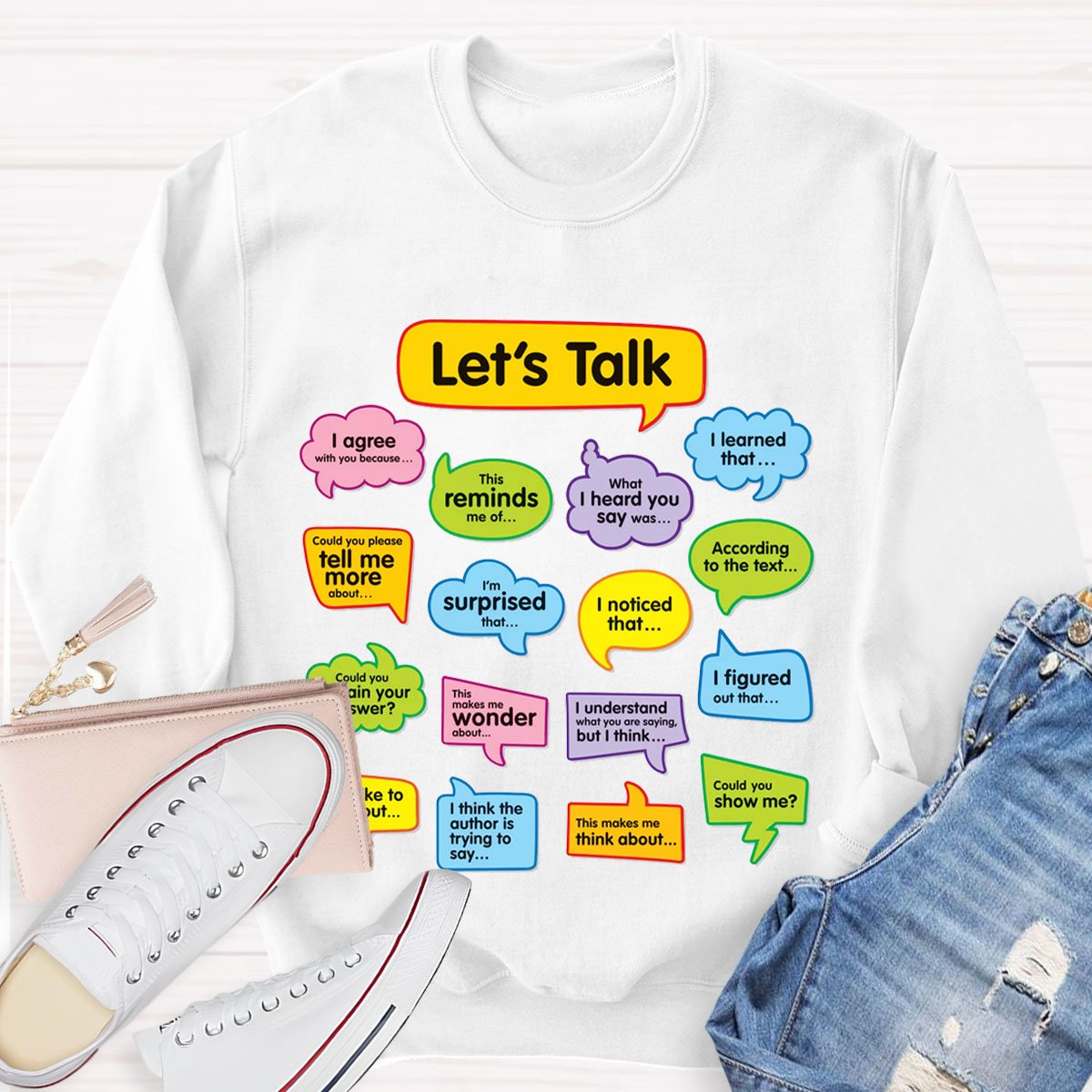 Let's Talk I'm Surprised Sweatshirt