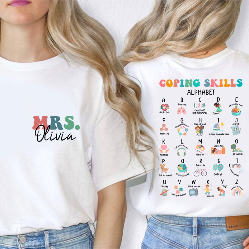 Personalized Name Coping Skills Alphabet Teacher Two Sided T-Shirt