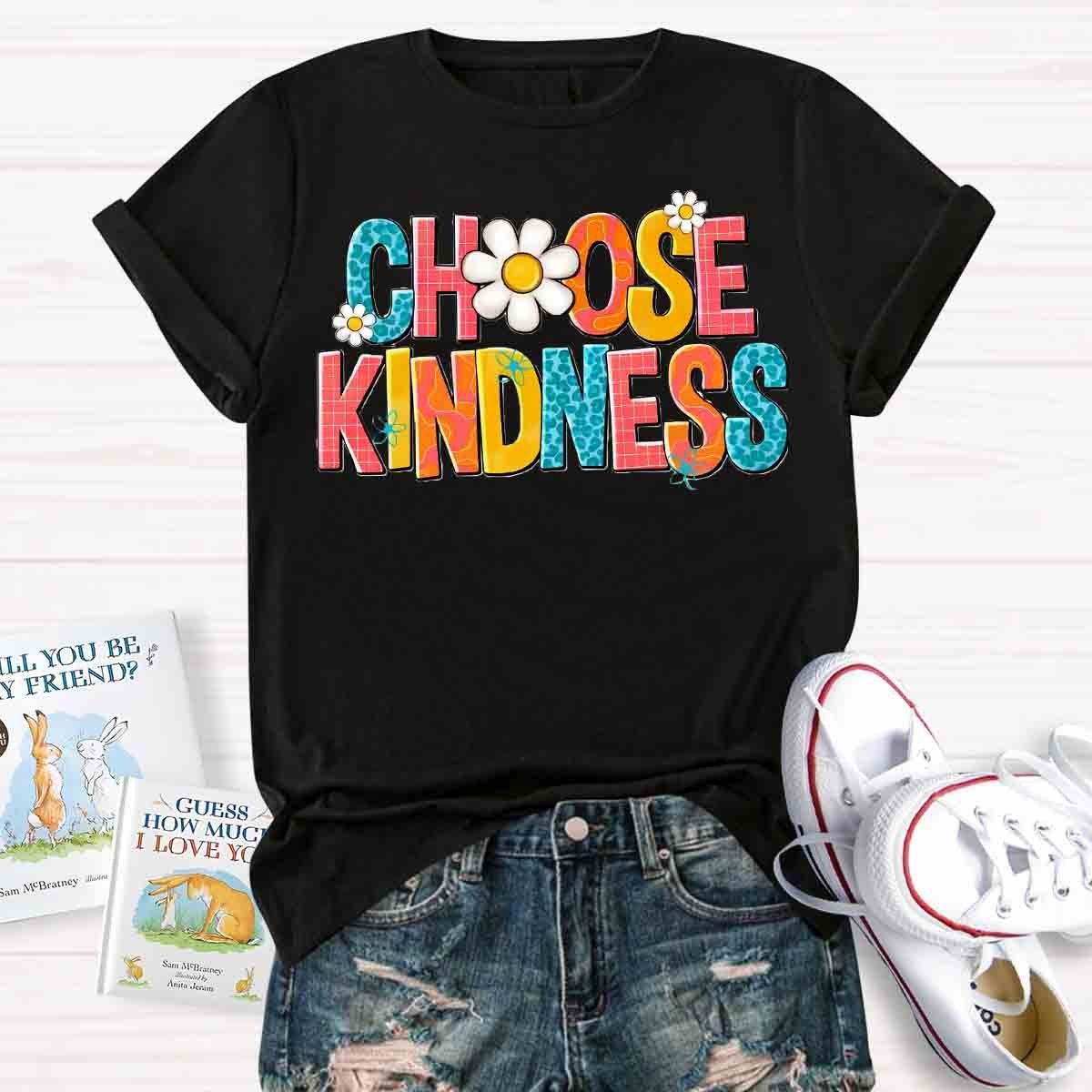 Choose Kindness Teachers T-Shirt