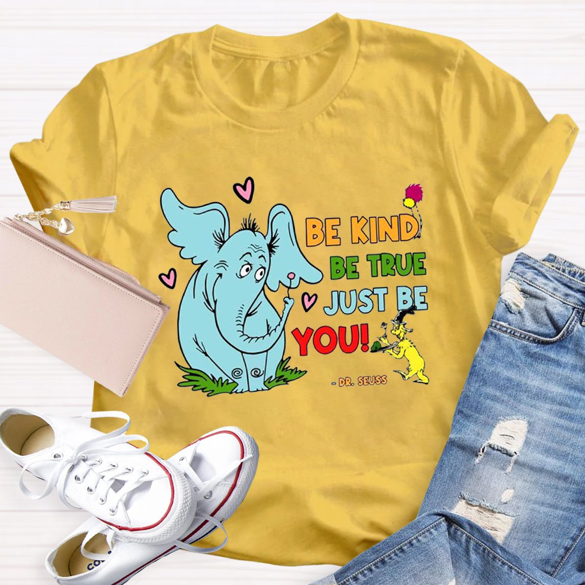 Be Kind Be True Just Be You Teacher Shirt